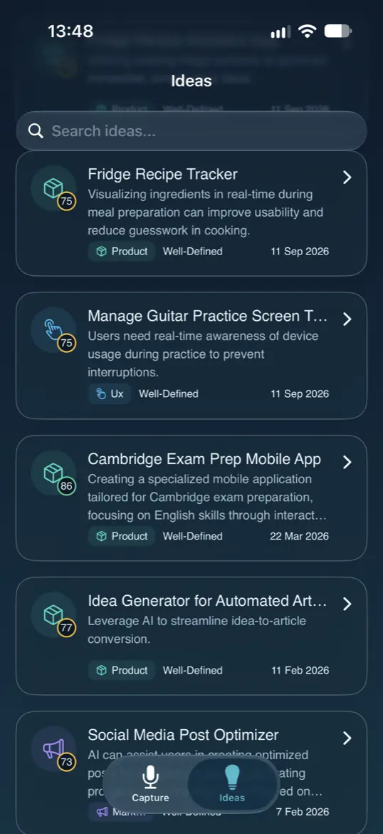 The Ideas tab: a searchable list of captured ideas, each row showing its title, a one-line summary, a category chip, a quality score and the date. Shown in dark appearance.